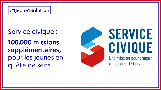 L’image contient peut-être : texte qui dit ’#1Jeune1Solution Service civique: 100.000 missions supplémentaires, pour les jeunes en quête de sens. SERVICE CIVIQUE Une mission pour chacun au service de tous’