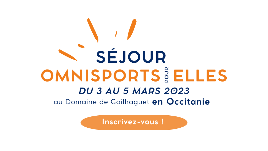 Visuel présentant le séjour Omnisports pour Elles de la fédération française des clubs omnisports