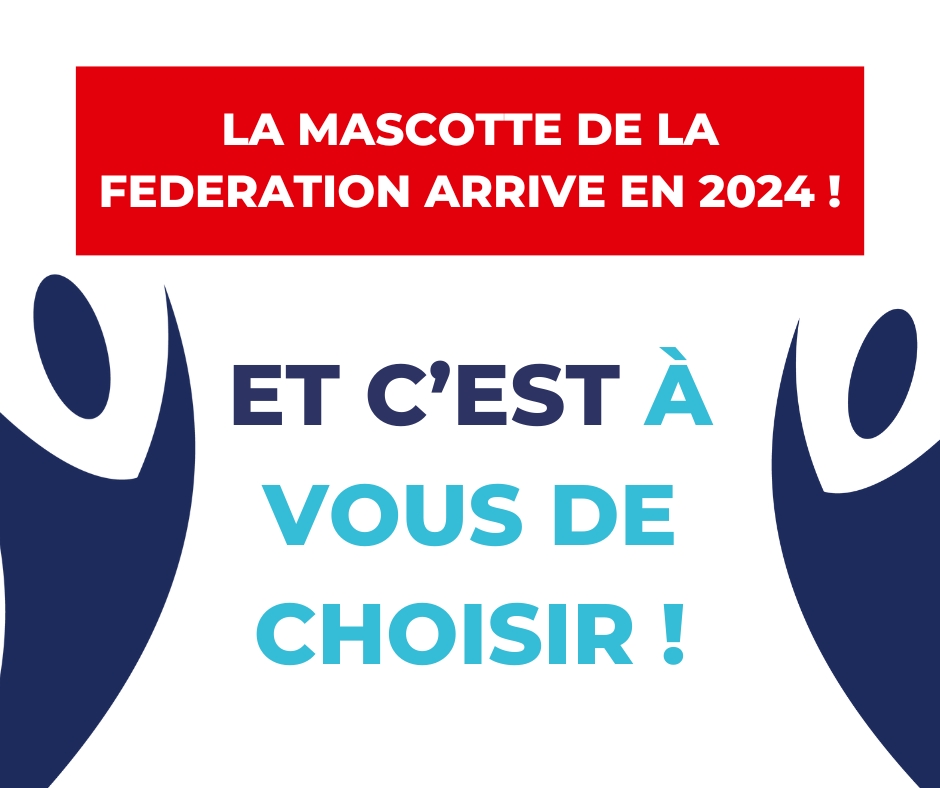 Une mascotte pour la fédération : à vous de choisir !