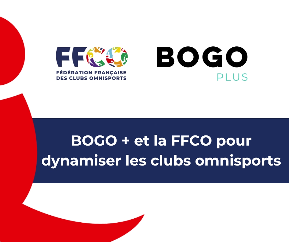 BOGO + et la FFCO pour dynamiser les clubs omnisports